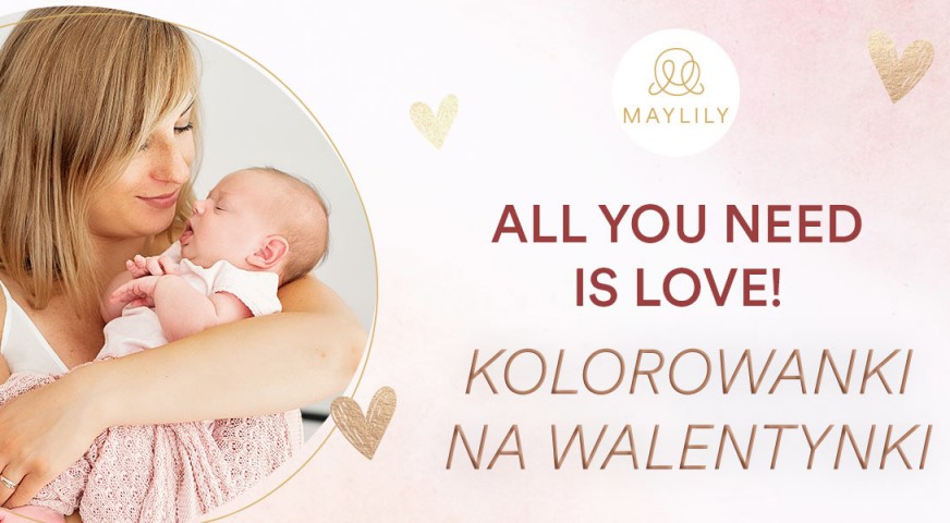 All you need is love! - kolorowanki na Walentynki
